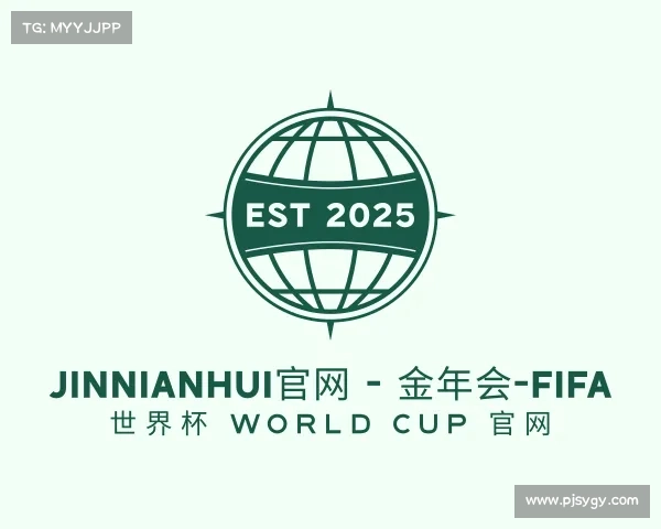 关于jinnianhui官网 - 金年会-FIFA 世界杯 World Cup 官网